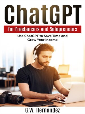cover image of ChatGPT for Freelancers and Solopreneurs